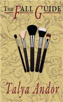 The Fall Guide