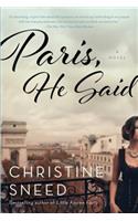 Paris, He Said
