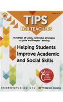 Helping Students Improve Academic and Social Skills: Tips for Teachers