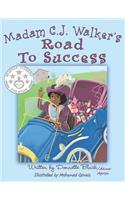 Madam C.J Walker's Road to Success
