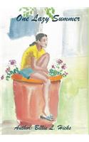 One Lazy Summer