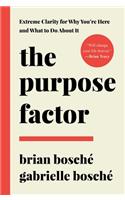 The Purpose Factor