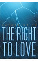 The Right to Love