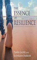 Essence of Resilience Lib/E