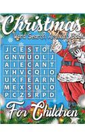 Christmas Word Search Activity Book for Children: A Super Cool Christmas Activity Book Full of Coloring, Matching, Mazes, Drawing, Crosswords, Word Searches, Color by Number, Recipes, Word Scrambles