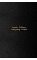 Autistic Children Caregiving Journal