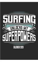 Surfing Unlocks My Superpowers Calender 2020