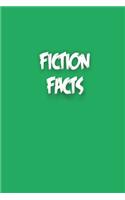Fiction Facts