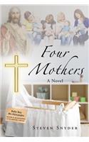 Four Mothers