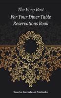 The Very Best for Your Diner Table Reservations Book