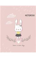 Have a Nice Day: Lined Notebook (8.5 x 11 Inches) 110 Pages