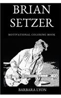 Brian Setzer Motivational Coloring Book