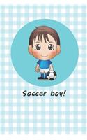 Notebook for Kids- Soccer Boy