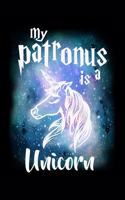 My Patronus Is A Unicorn: Food Journal & Meal Planner Diary To Track Daily Meals And Fitness Activities For Unicorn Lovers, Horse Girls, Riding Enthusiasts And Magic Wizard F