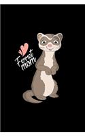 Ferret Mom: Weekly Planner 2020 6x9 - Cute Ferret Pet Lover Gift