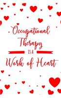 Occupational Therapy is a Work of Heart