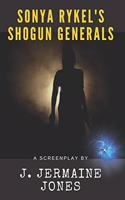 Sonya Rykel's ShoGun Generals