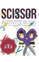 Scissor Activity Book: Cutting practice worksheets for pre k, ages 3.4.5, cut and glue activity book with 100 pages.