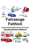 Deutsch/Irisch-Gälisch Fahrzeuge/Feithiclí Zweisprachiges Bildwörterbuch für Kinder: (Freebilingualbooks.com)