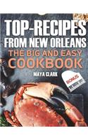 TOP-recipes from New Orleans. The Big and Easy Cookbook.