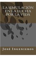 Simulación En La Lucha Por La Vida
