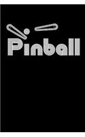 Pinball: Blank Lined Notebook Journal for Pin ball Fans