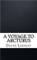 A Voyage to Arcturus