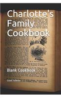 Charlotte's Family Cookbook: Blank Cookbook
