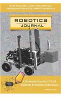 Robotics Journal - A Technical Diary for Stem Students & Robotics Enthusiasts