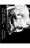 Progressive Beef Cattle Raising