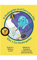Kindergarten en el Carro para Ellie / Ellie's Car Kindergarten
