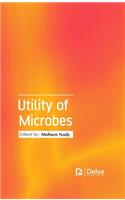 Utility of Microbes