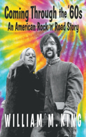 Coming Through the '60s