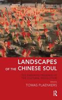Landscapes of the Chinese Soul