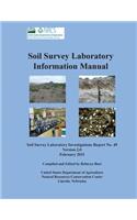 Soil Survey Information Manual (Soil Survey Investigations Report No. 45, Version 2.0. February 2011 )