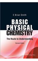 Basic Physical Chemistry (REV Ed)