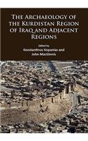 Archaeology of the Kurdistan Region of Iraq and Adjacent Regions