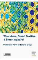 Wearables, Smart Textiles & Smart Apparel