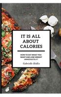 It Is All About Calories