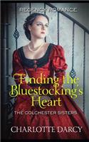 Finding the Bluestockings Heart: (Colchester Sisters)