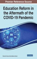 Education Reform in the Aftermath of the COVID-19 Pandemic