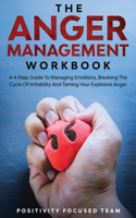 The Anger Management Workbook