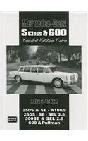 Mercedes-Benz S Class & 600 Ltd Ed Extra: 1965-1972