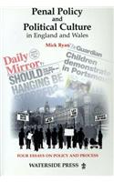 Penal Policy and Political Culture in England and Wales