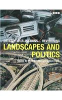 Deterritorialisations... Revisioning Landscapes and Politics