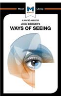 An Analysis of John Berger's Ways of Seeing