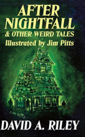 After Nightfall And Other Weird Tales