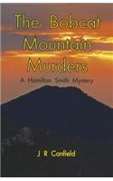 The Bobcat Mountain Murders