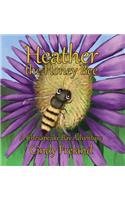 Heather the Honey Bee