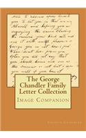 George Chandler Family Letter Collection Image Companion